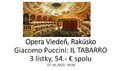 3 listky Opera vo Viedni, Puccini, 7.okt, 54.- Eur